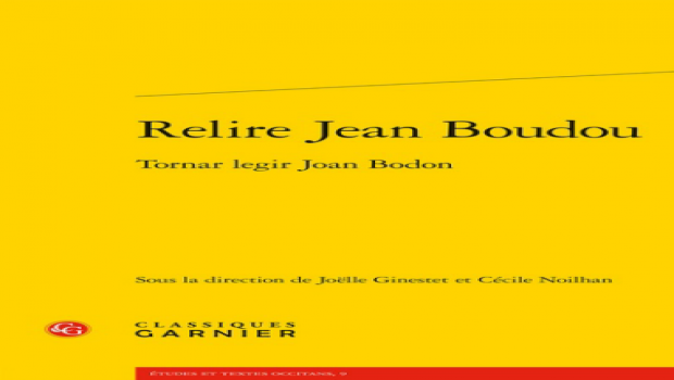 Relire Jean Boudou – Tornar legir Joan Bodon