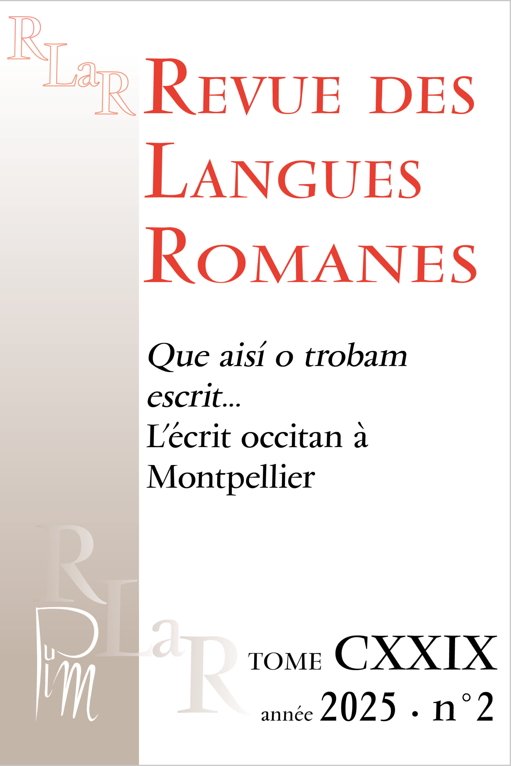 Que aisí o trobam escrit… L’écrit occitan à Montpellier